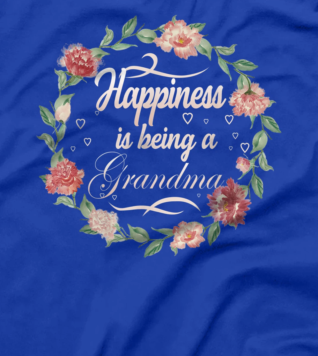 Happiness is Being a Grandma T-Shirt