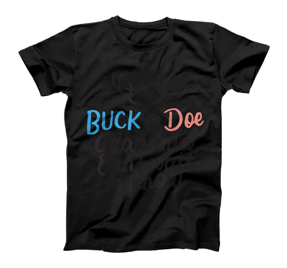 Buck or Doe Grandma Can't Wait to Know Gender Reveal Party T-Shirt