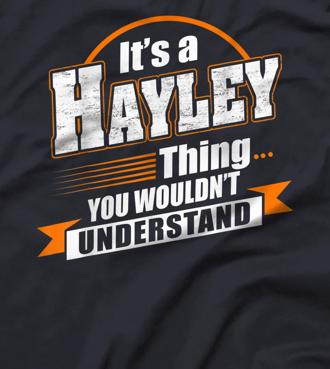 Best Gift For HAYLEY - HAYLEY Named T-Shirt