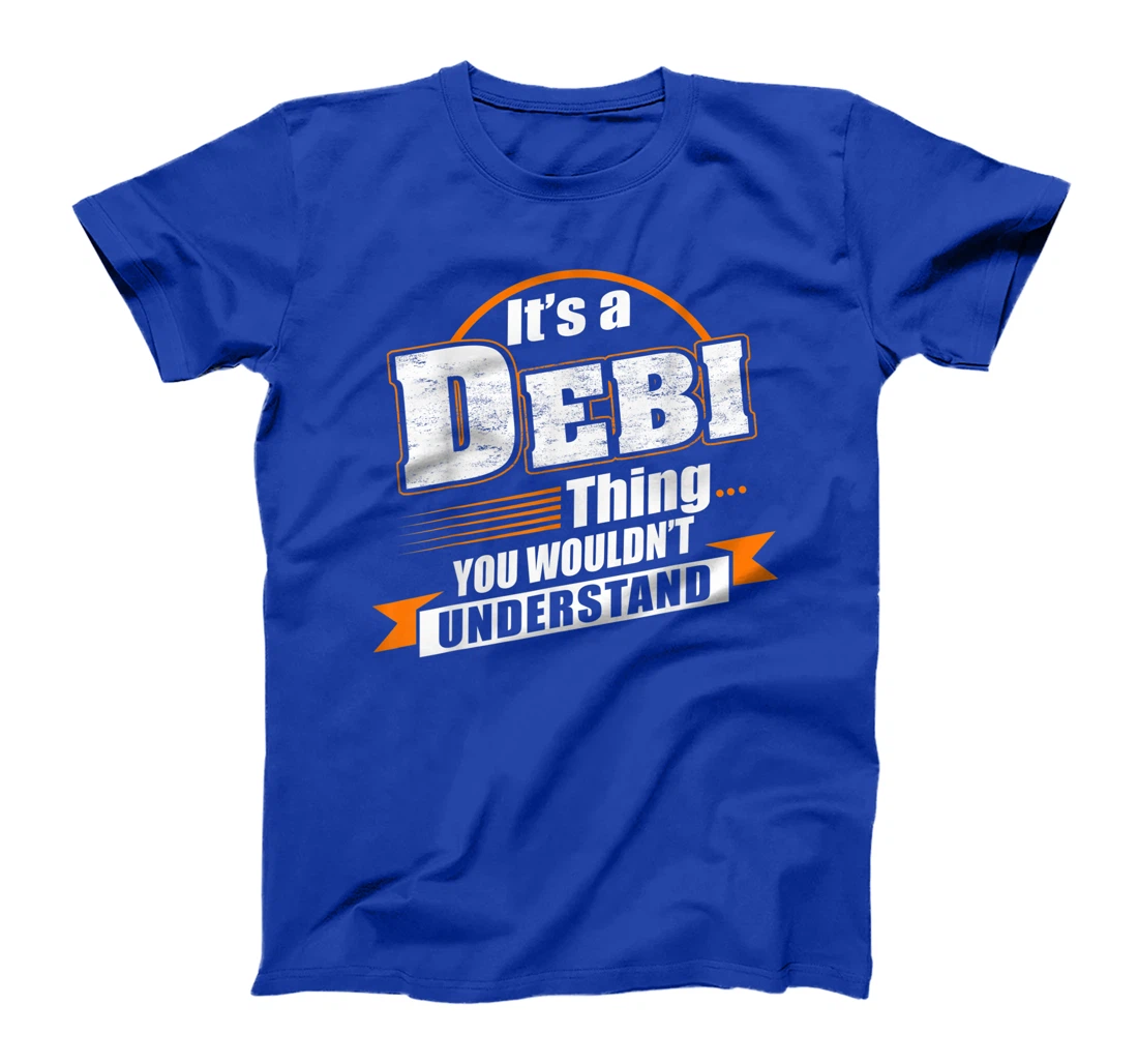 Best Gift For DEBI - DEBI Named T-Shirt