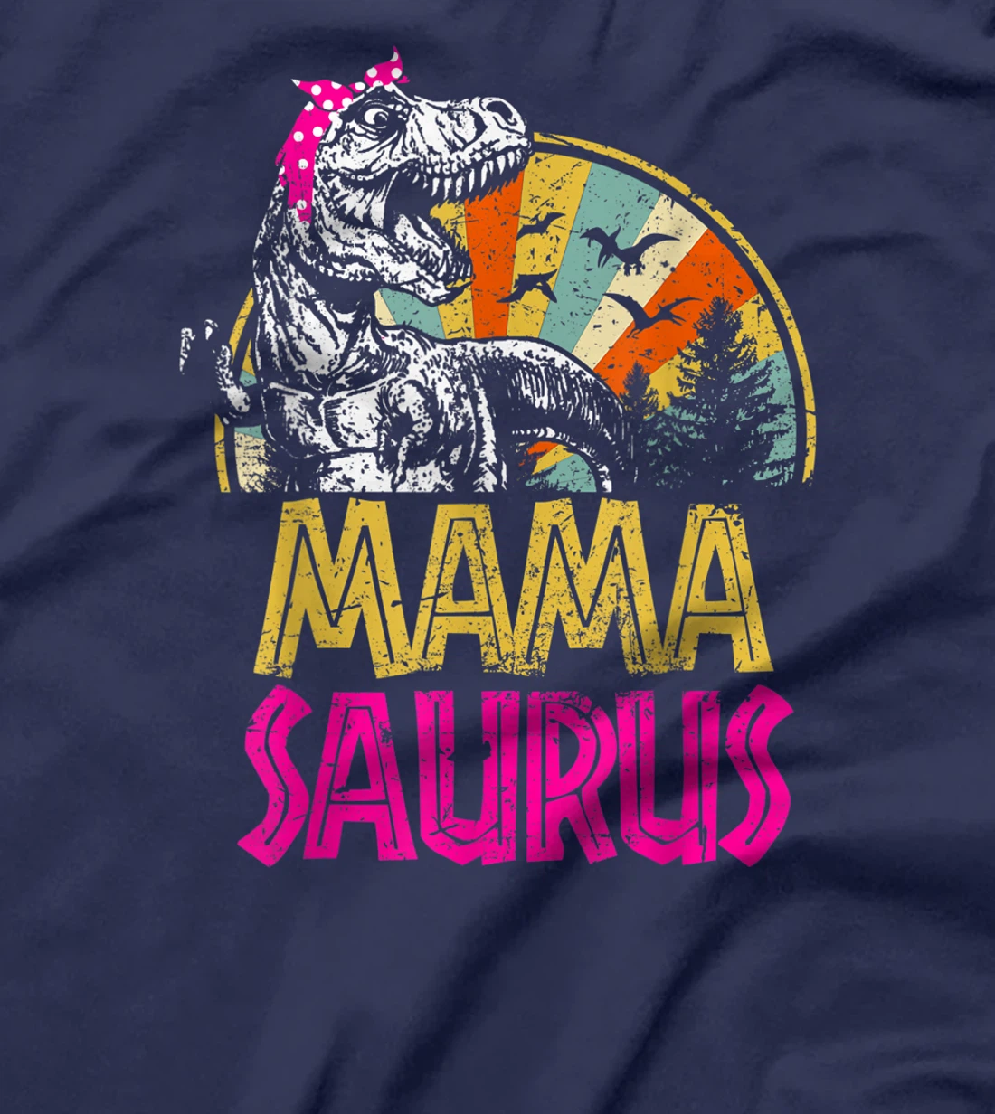 Mamasaurus t rex dinosaur funny mama saurus family matching T-Shirt