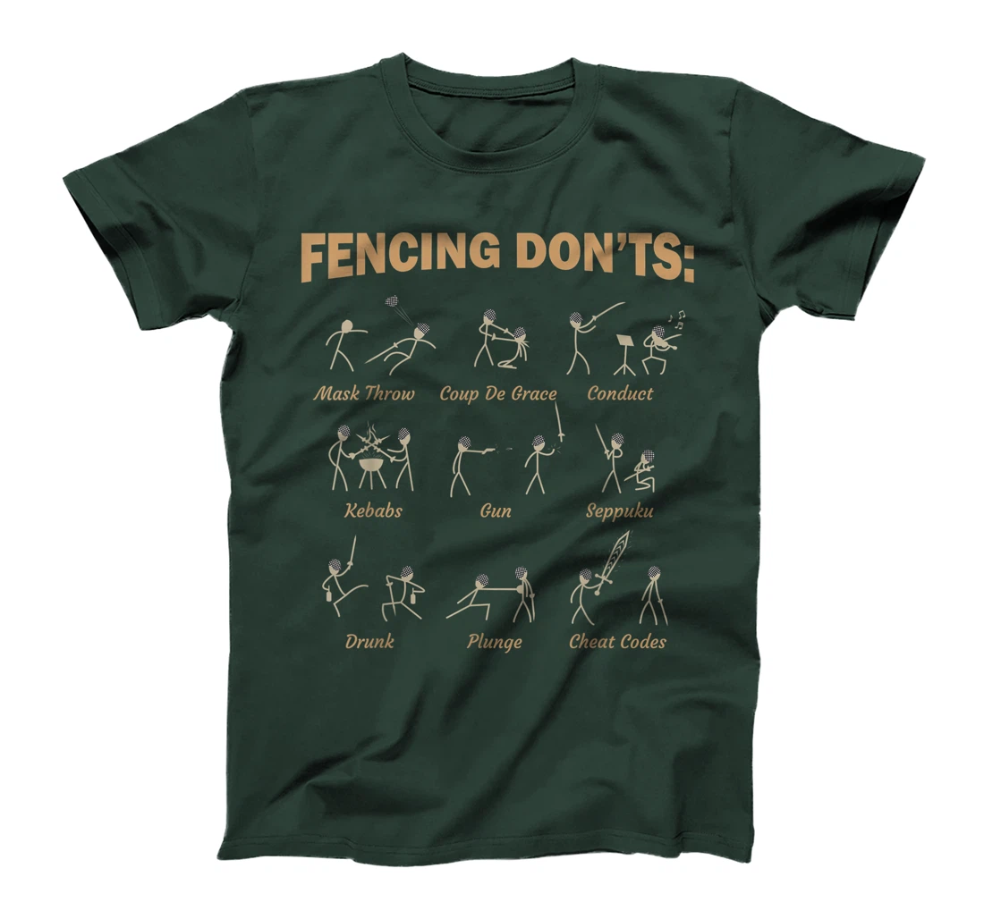 Fencing Don't | Fencing Funny Sabre Sword Fencer T-Shirt