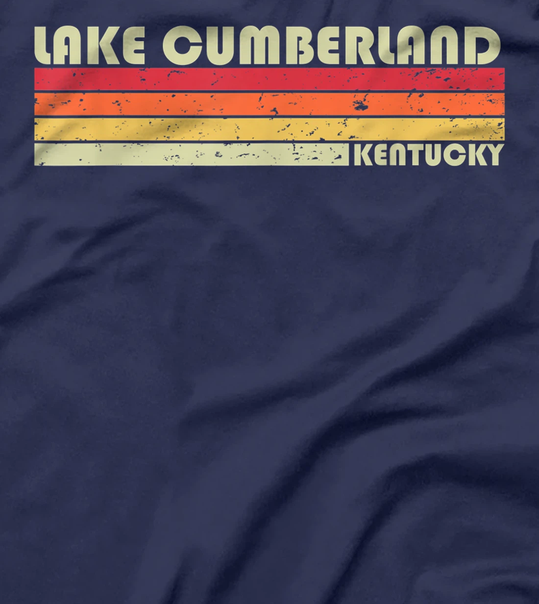 LAKE CUMBERLAND KENTUCKY Funny Fishing Camping Summer Gift T-Shirt