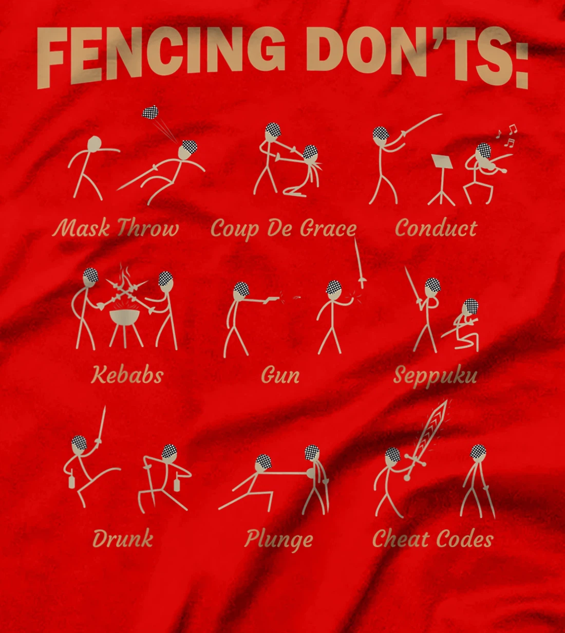 Fencing Don't | Fencing Funny Sabre Sword Fencer T-Shirt