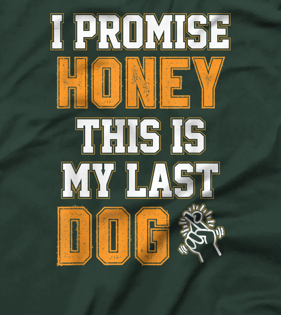 Dogs Lover - Last Dog Dogs T-Shirt