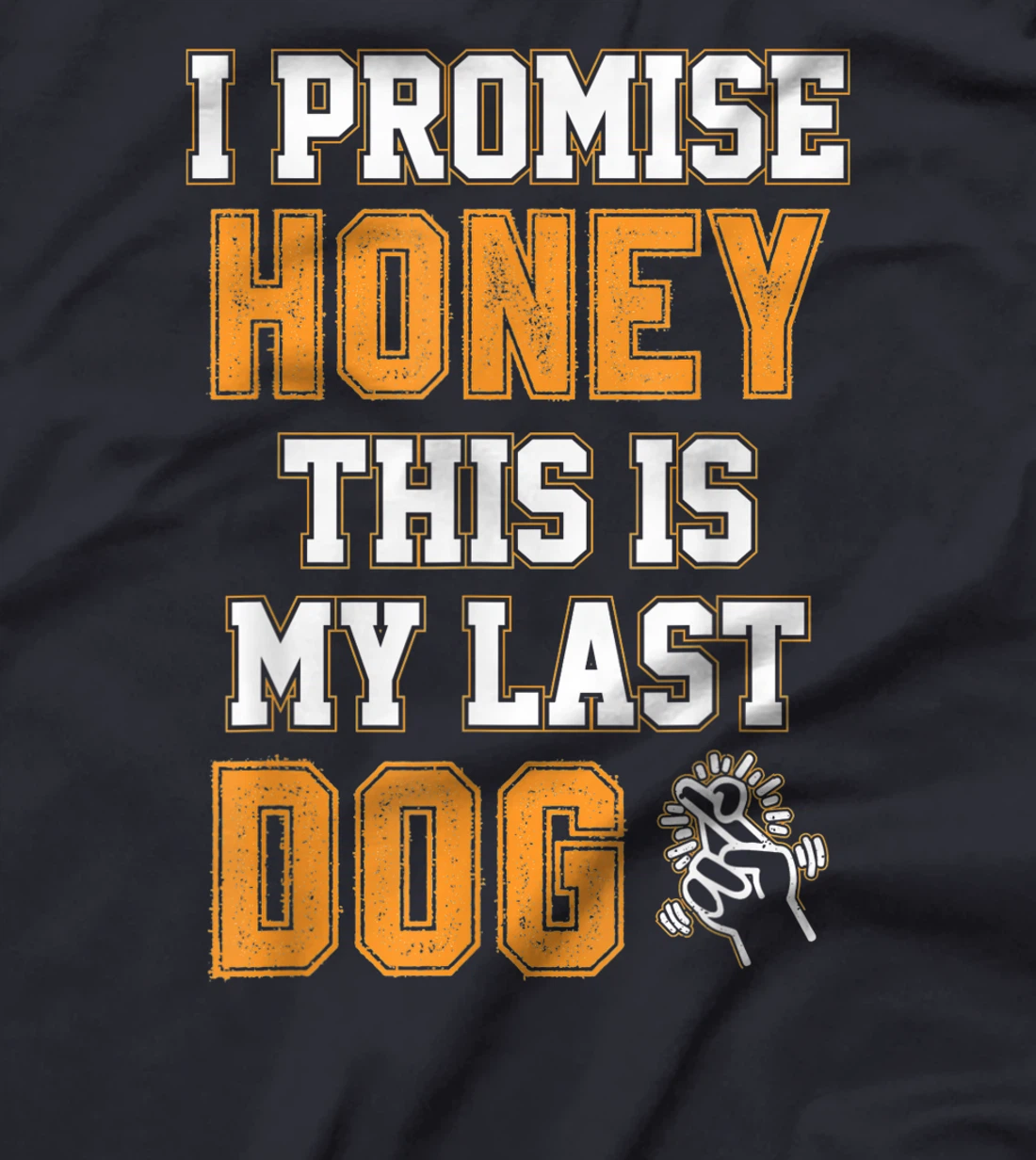 Dogs Lover - Last Dog Dogs T-Shirt