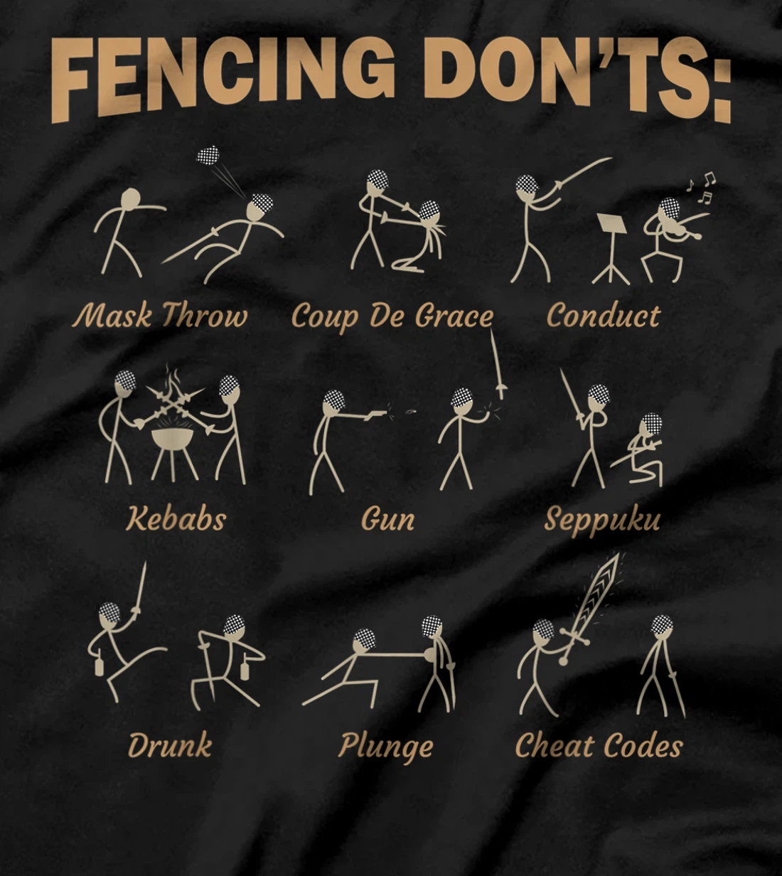 Fencing Don't | Fencing Funny Sabre Sword Fencer T-Shirt