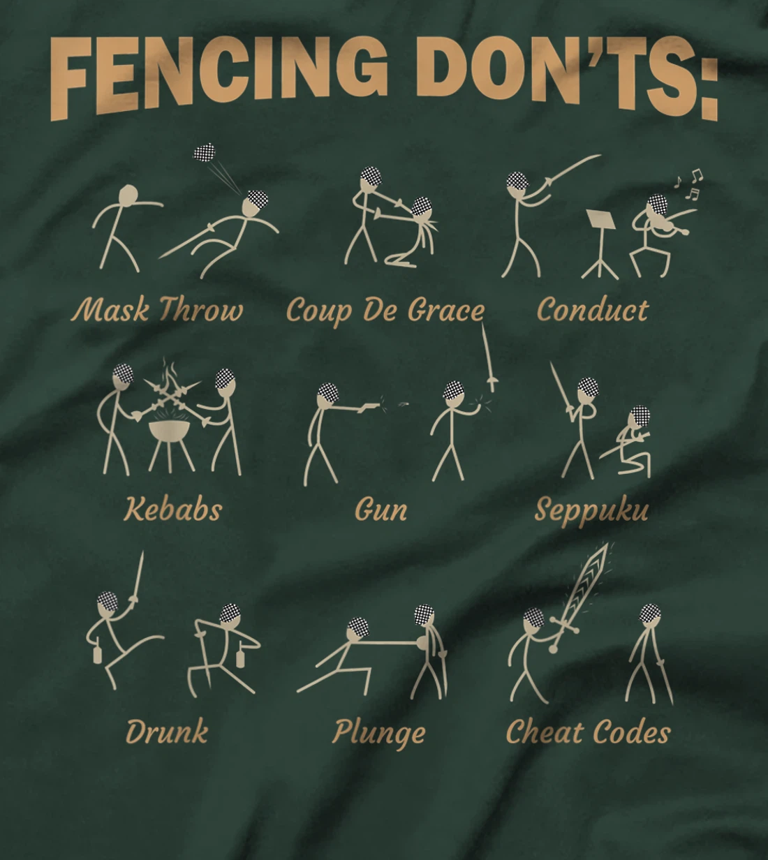 Fencing Don't | Fencing Funny Sabre Sword Fencer T-Shirt