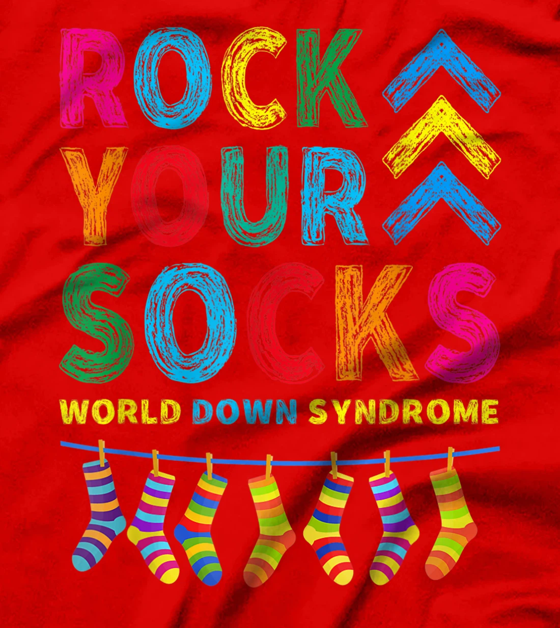 World Down Syndrome Day T Shirt Rock Your Socks Awareness T-Shirt