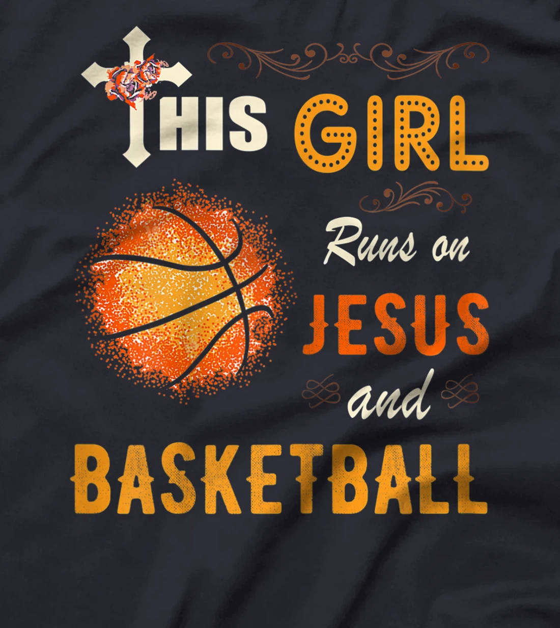 Funny Gift Watercolor Girl Run On Jesus And Basketball T-Shirt