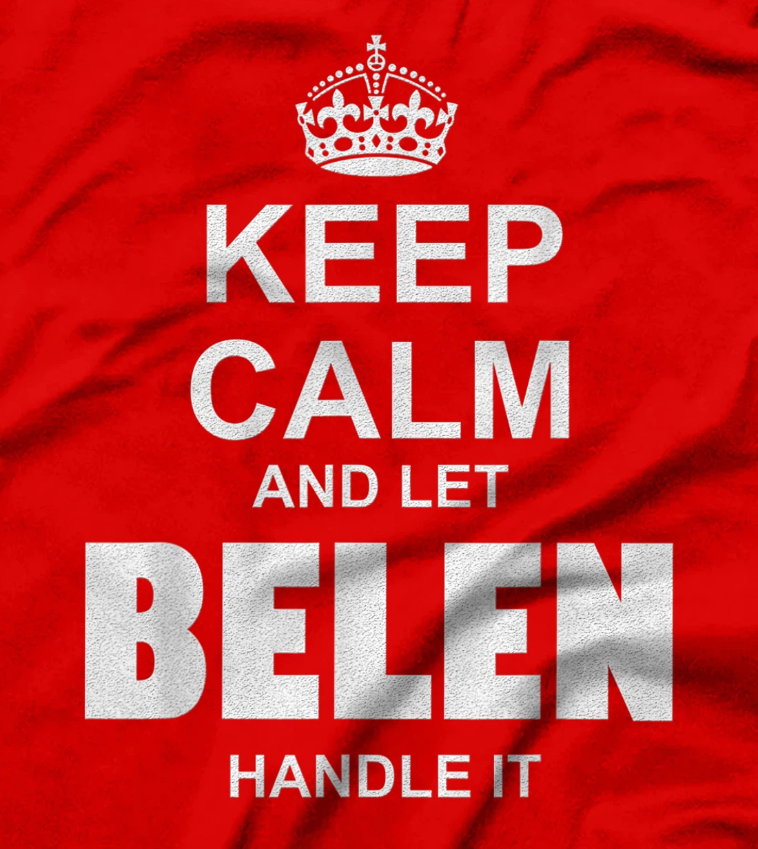 Best gift for BELEN- BELEN named T-Shirt