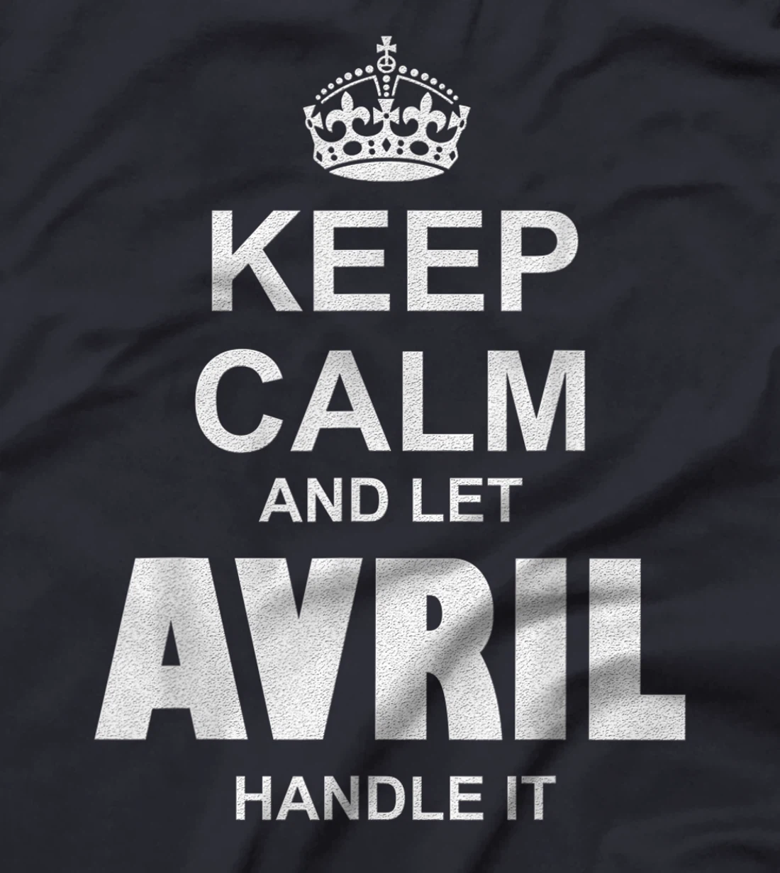Best gift for AVRIL- AVRIL named T-Shirt