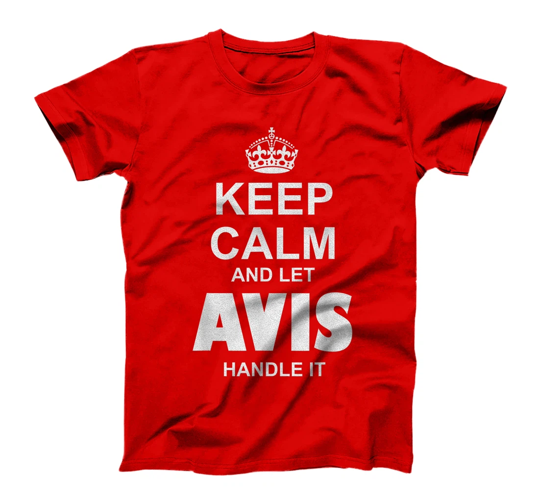Best gift for AVIS- AVIS named T-Shirt
