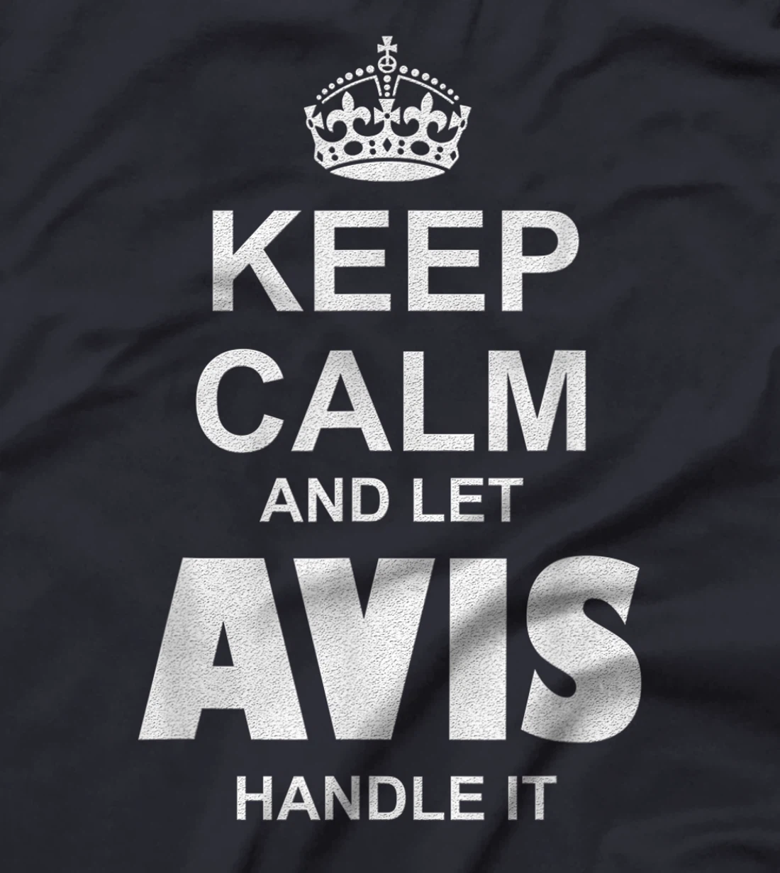 Best gift for AVIS- AVIS named T-Shirt