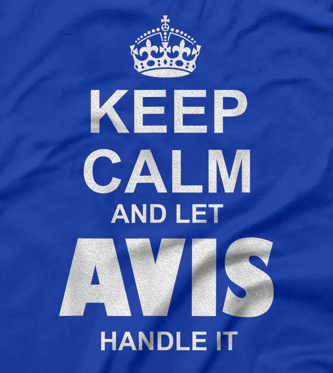 Best gift for AVIS- AVIS named T-Shirt