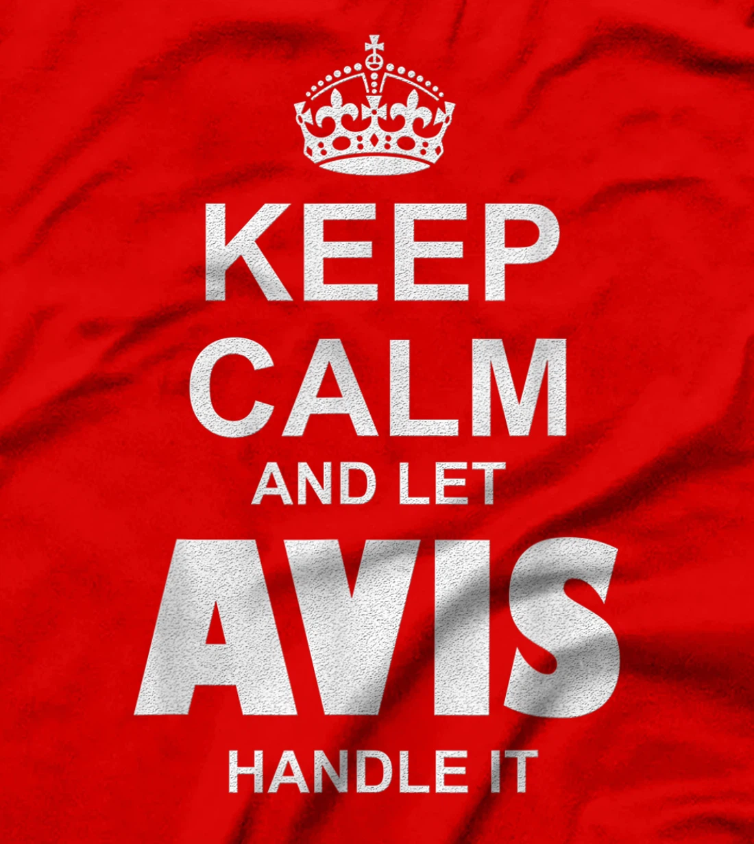 Best gift for AVIS- AVIS named T-Shirt