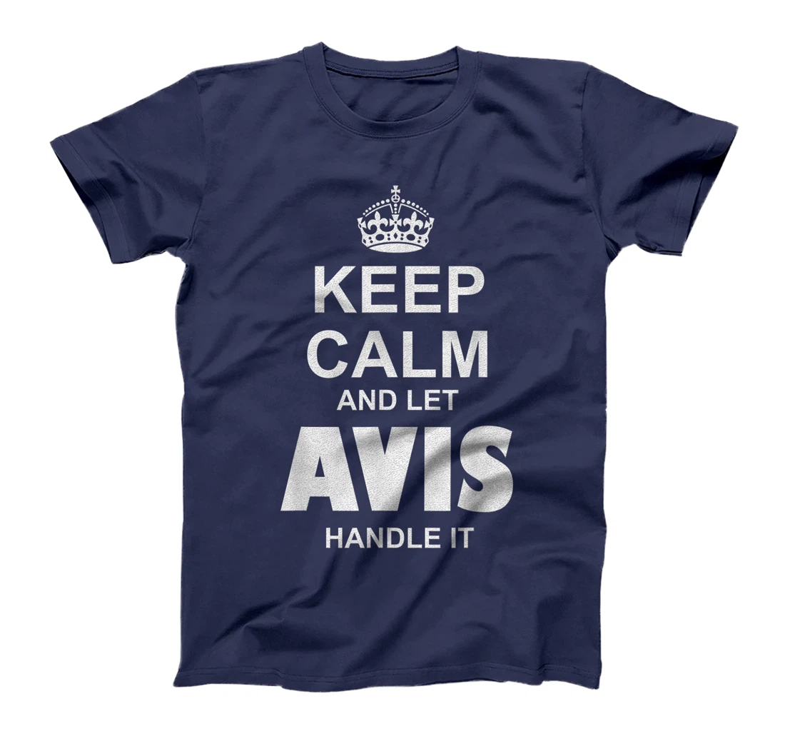 Best gift for AVIS- AVIS named T-Shirt