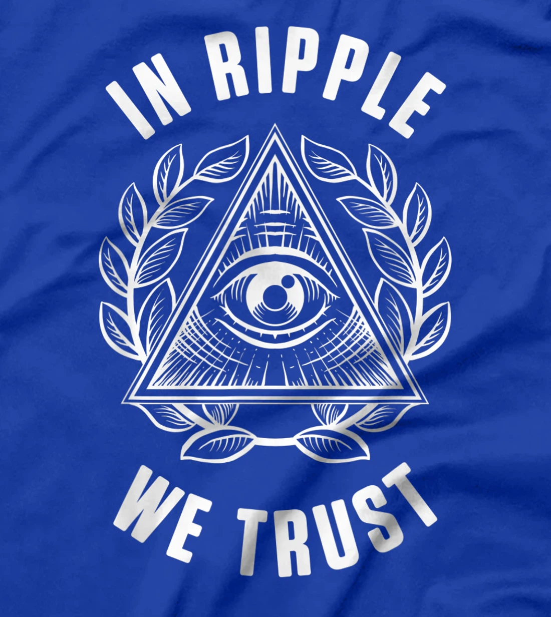 In Ripple We Trust XRP Crypto Coin Money Cryptocurrency Gift T-Shirt