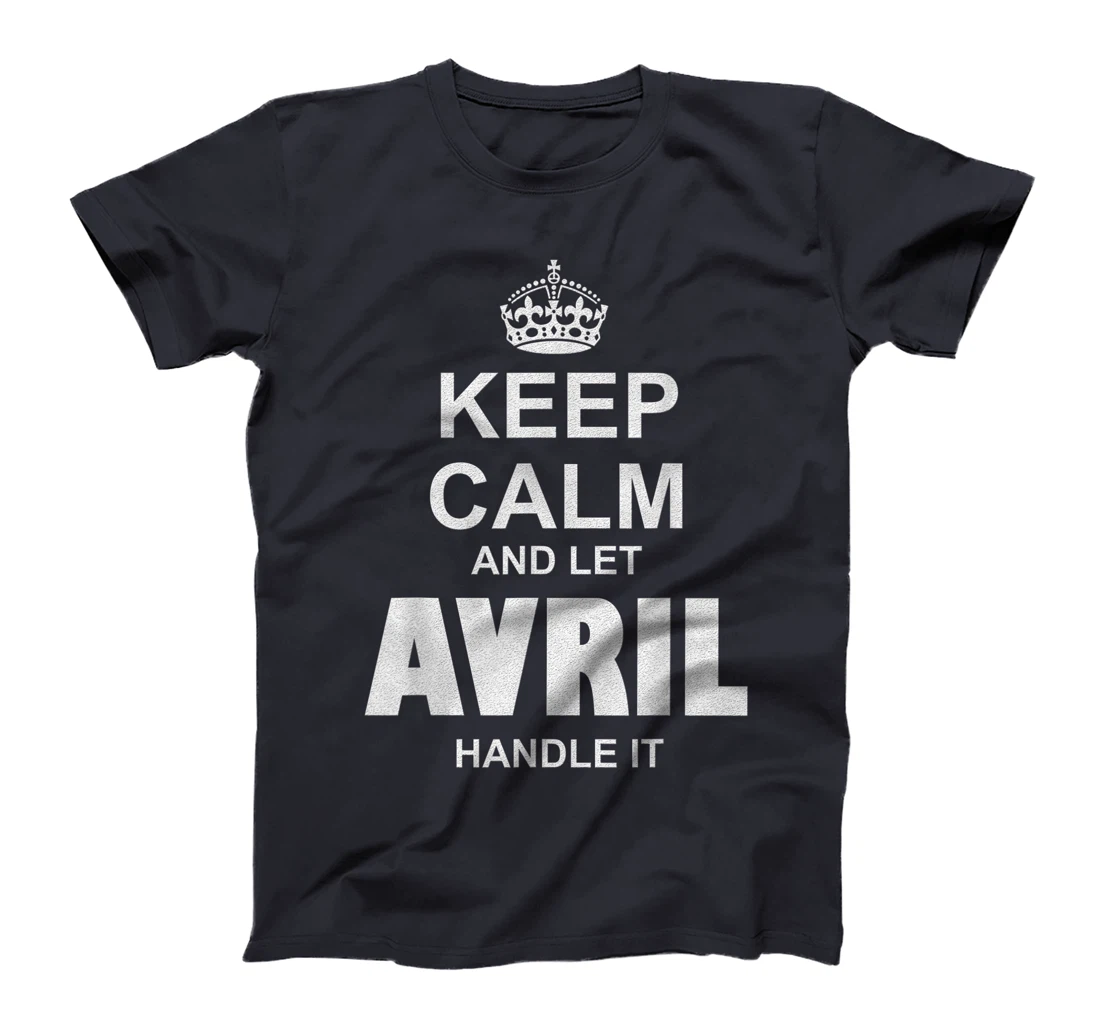 Best gift for AVRIL- AVRIL named T-Shirt