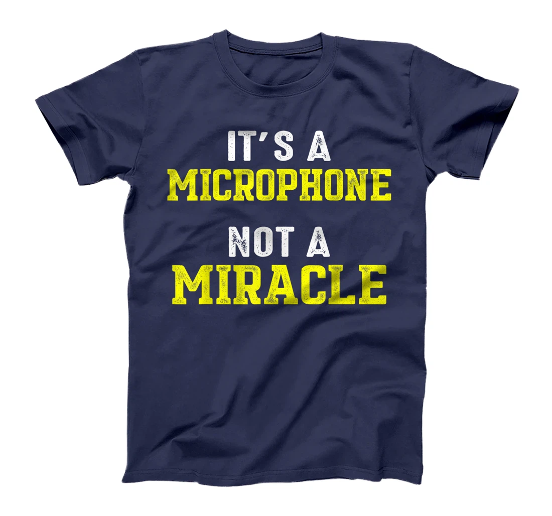 Church Sound Guy Miracle Audio Tech Engineer T-Shirt