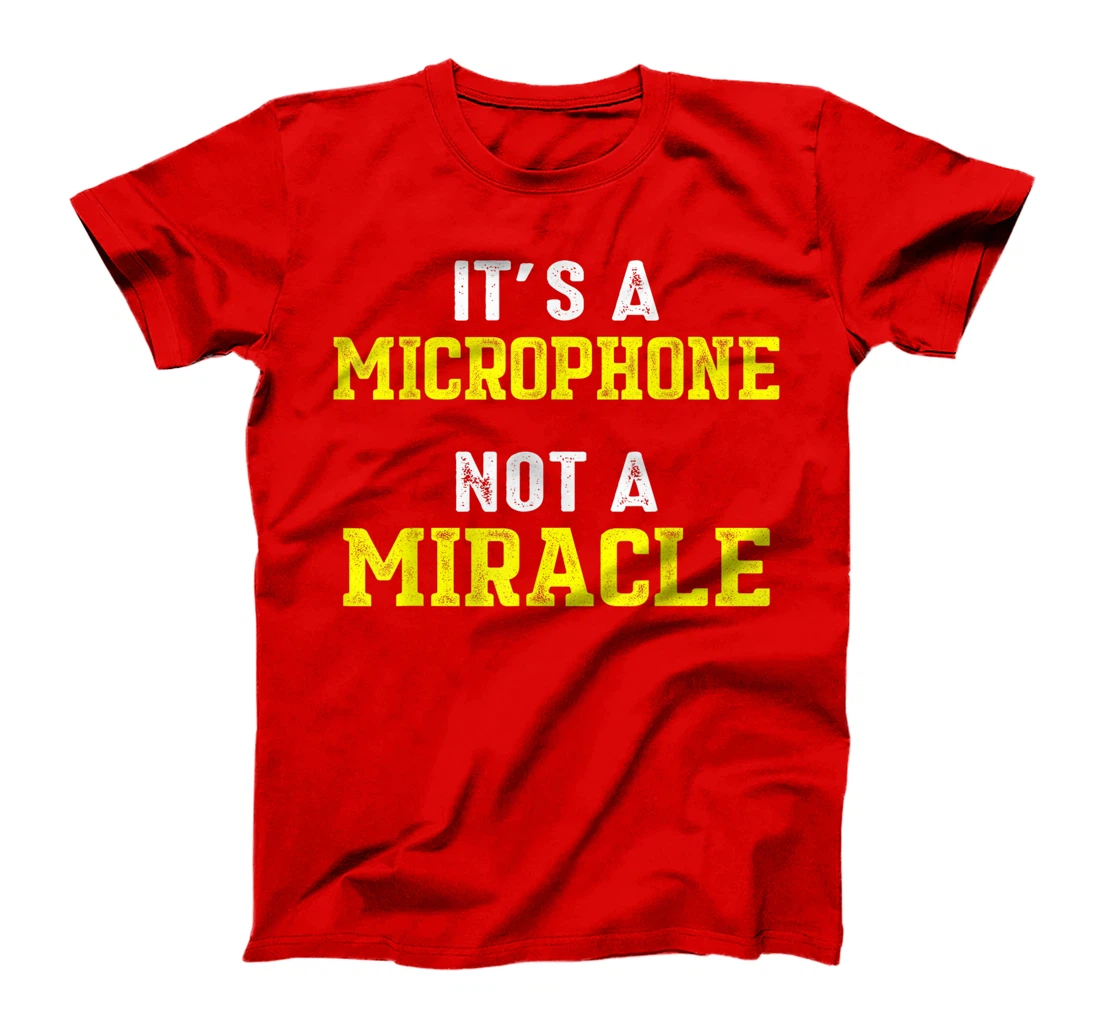 Church Sound Guy Miracle Audio Tech Engineer T-Shirt
