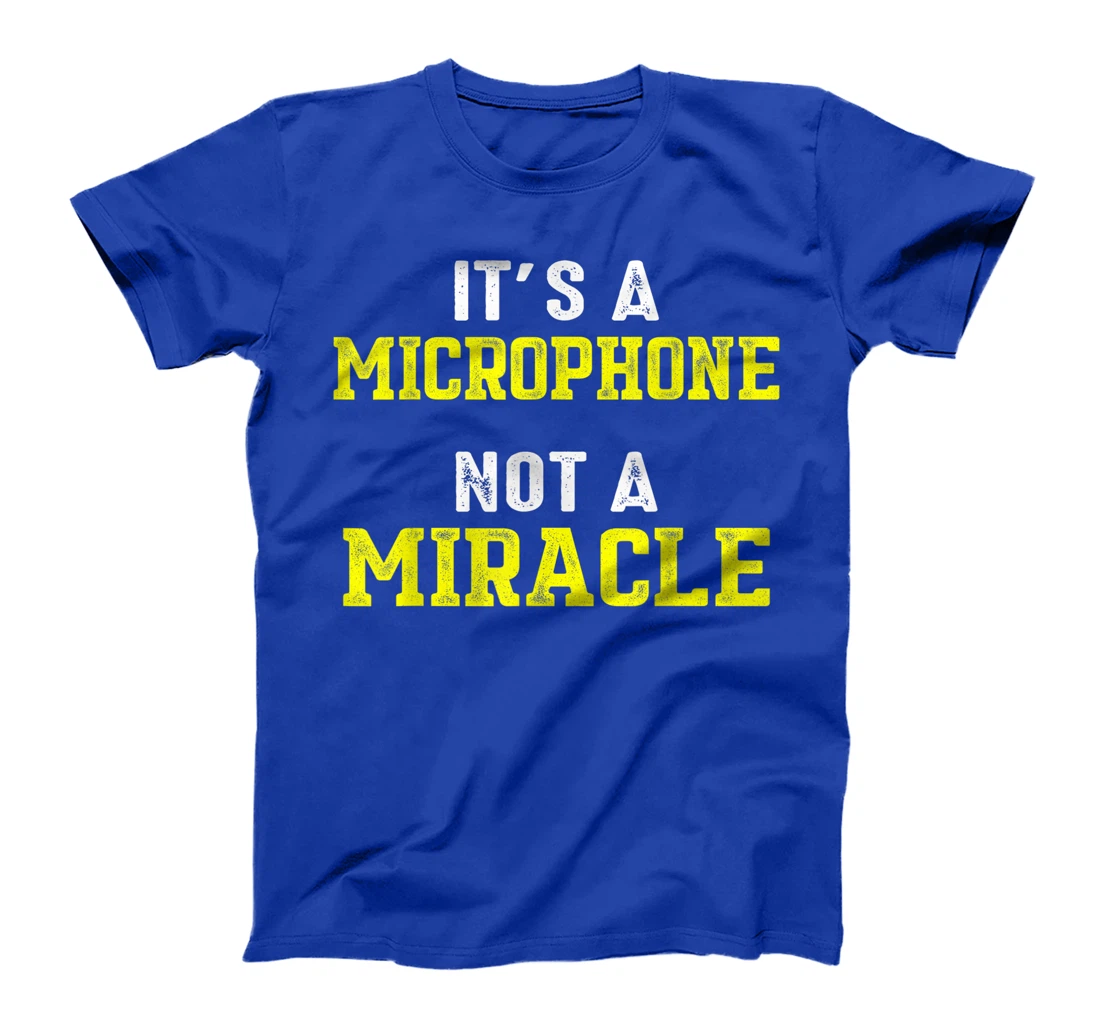 Church Sound Guy Miracle Audio Tech Engineer T-Shirt