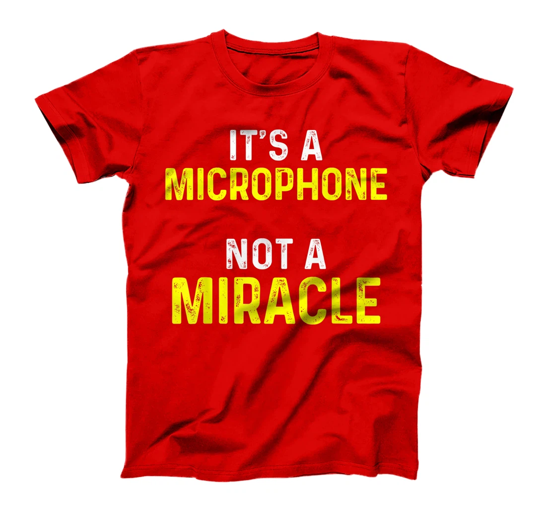 Church Sound Guy Miracle Audio Tech Engineer T-Shirt
