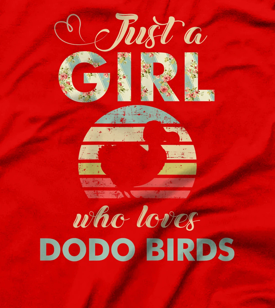 Just A Girl Who Loves Dodo Birds Retro Vintage Dodo Bird T-Shirt
