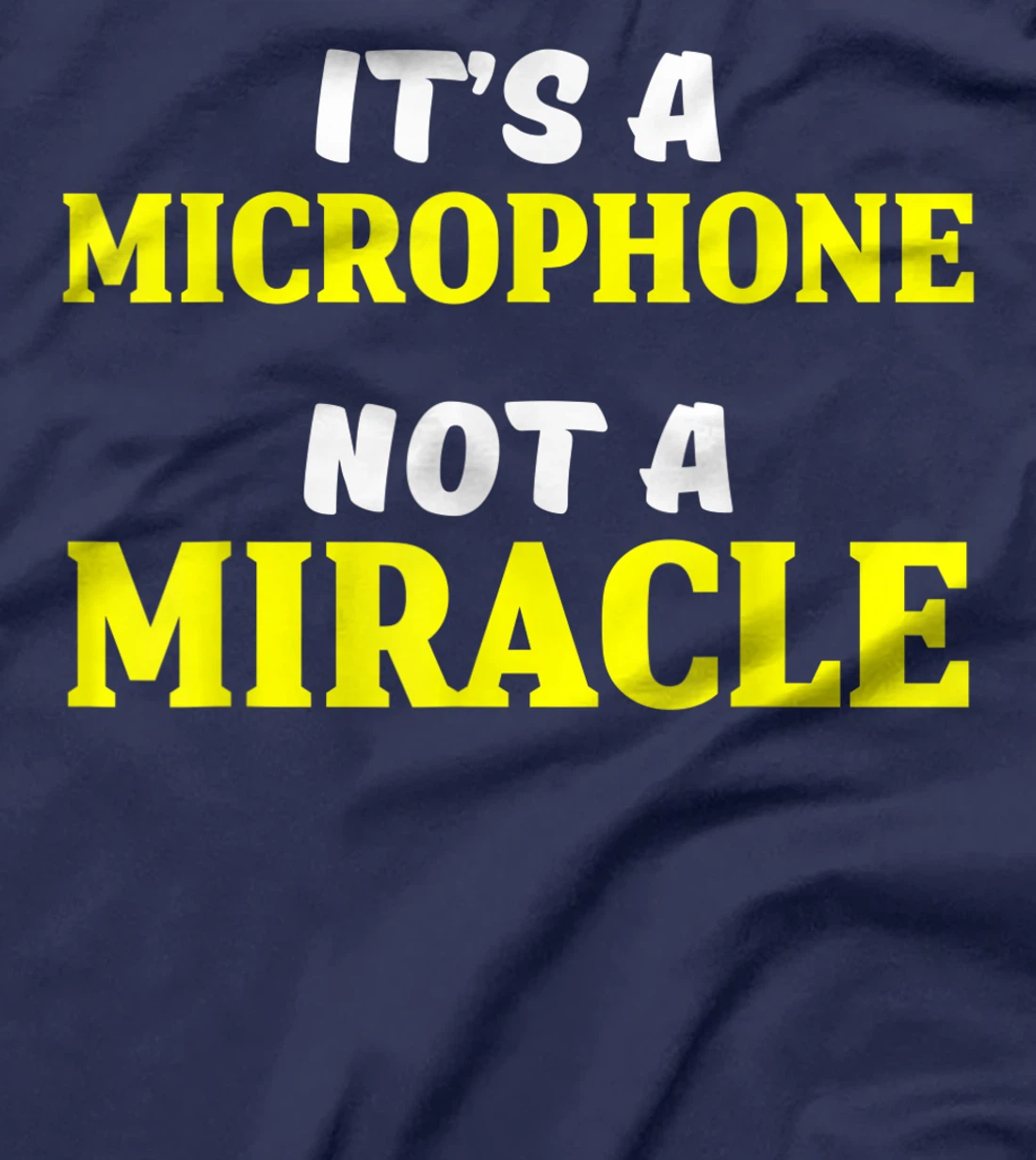Church Sound Guy Miracle Audio Tech Engineer T-Shirt