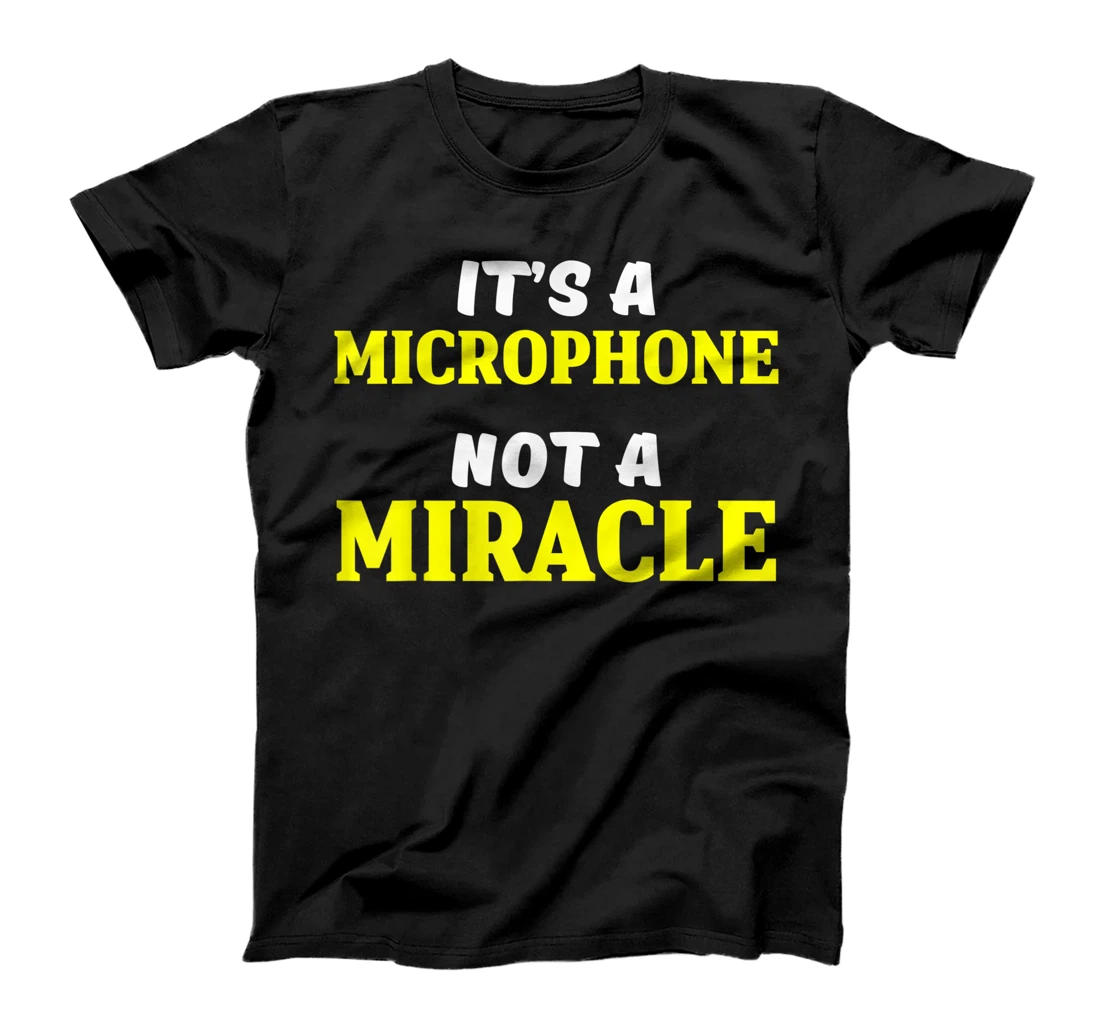 Church Sound Guy Miracle Audio Tech Engineer T-Shirt