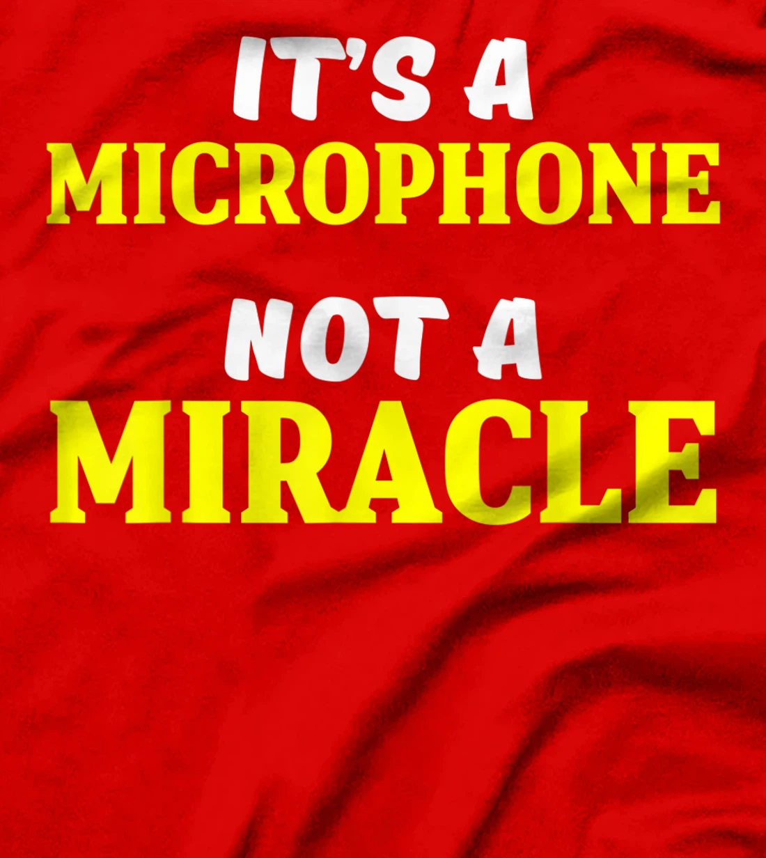 Church Sound Guy Miracle Audio Tech Engineer T-Shirt