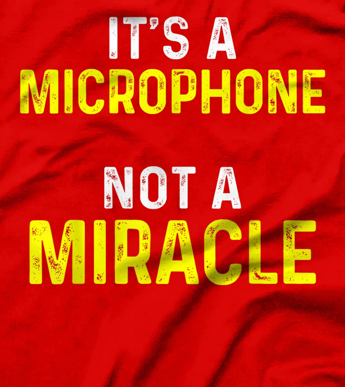Church Sound Guy Miracle Audio Tech Engineer T-Shirt