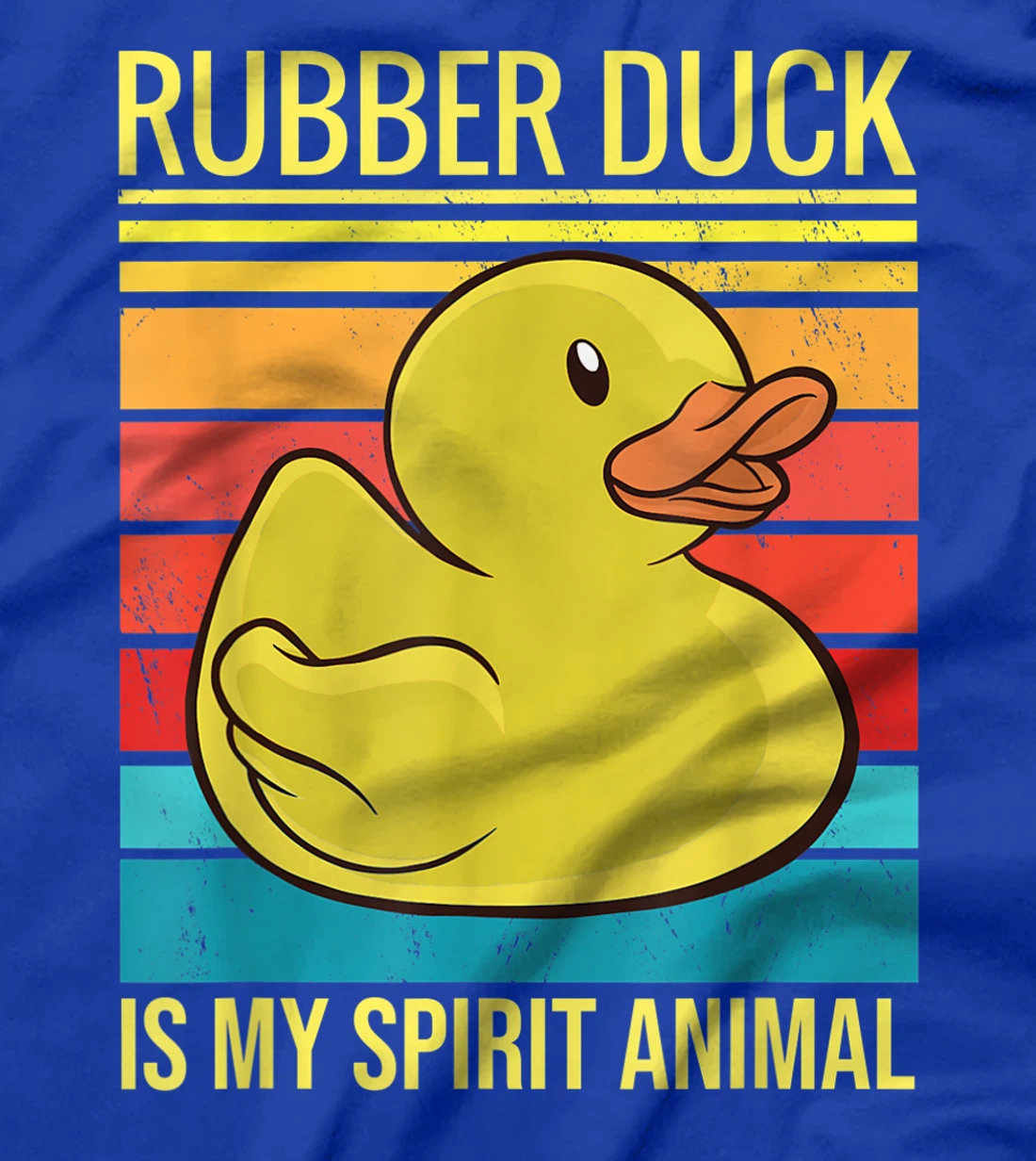 Rubber Duck Is My Spirit Animal I Duck Lover T-Shirt