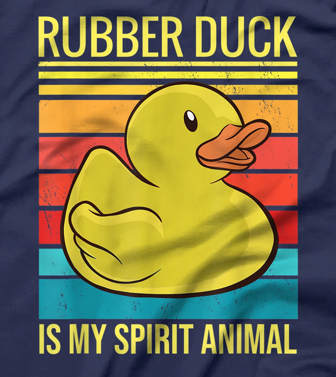 Rubber Duck Is My Spirit Animal I Duck Lover T-Shirt