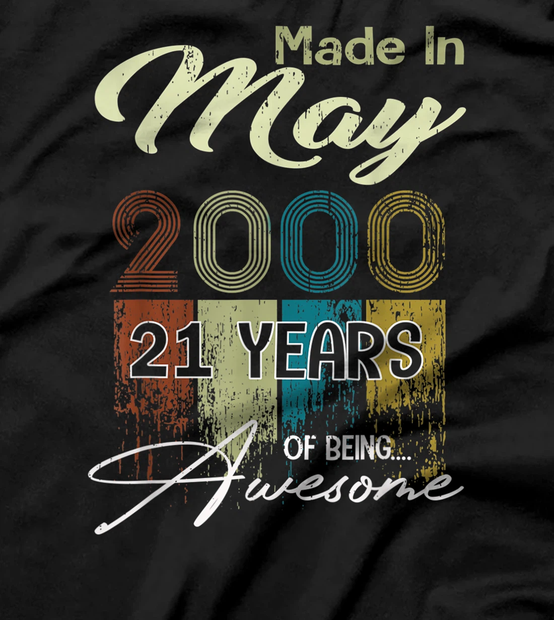 Distressed May 2000 Decorations 21st Birthday 21 Years Old T-Shirt