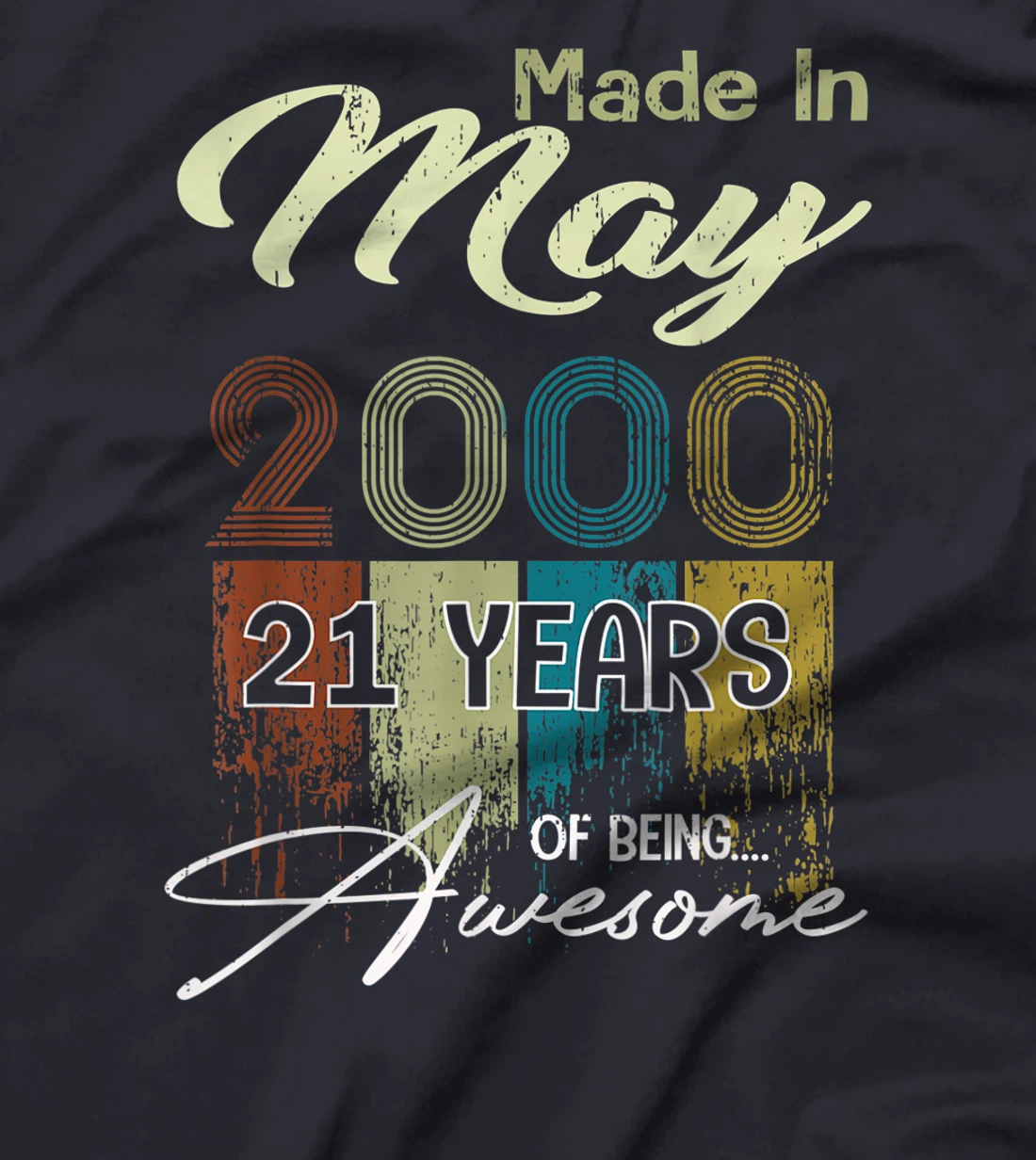 Distressed May 2000 Decorations 21st Birthday 21 Years Old T-Shirt
