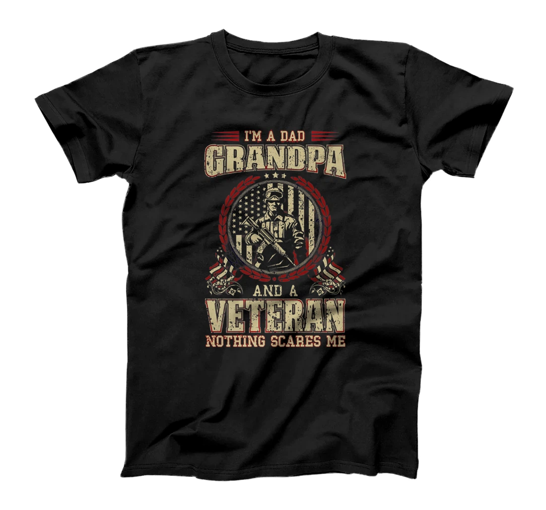 Mens I'm a Dad, Grandpa and a Veteran: Nothing Scares Me Premium T-Shirt
