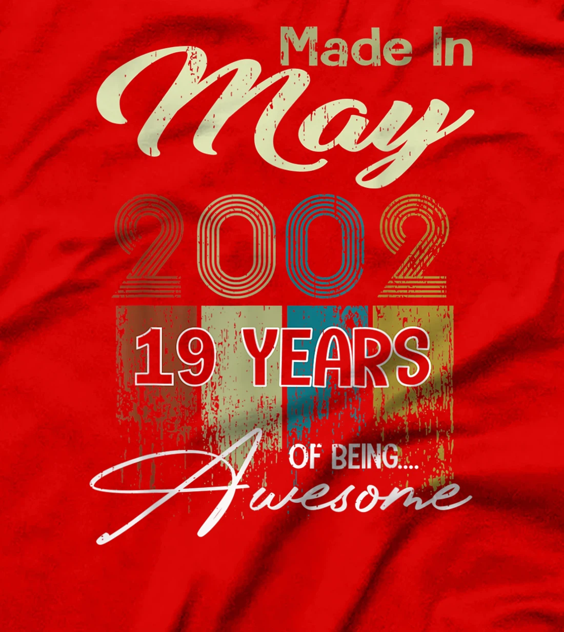 Distressed May 2002 Decorations 19th Birthday 19 Years Old T-Shirt