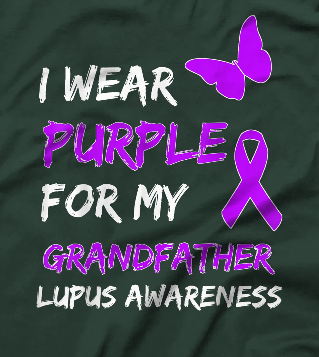 Lupus Awareness I Wear Purple For My Grandfather T-Shirt