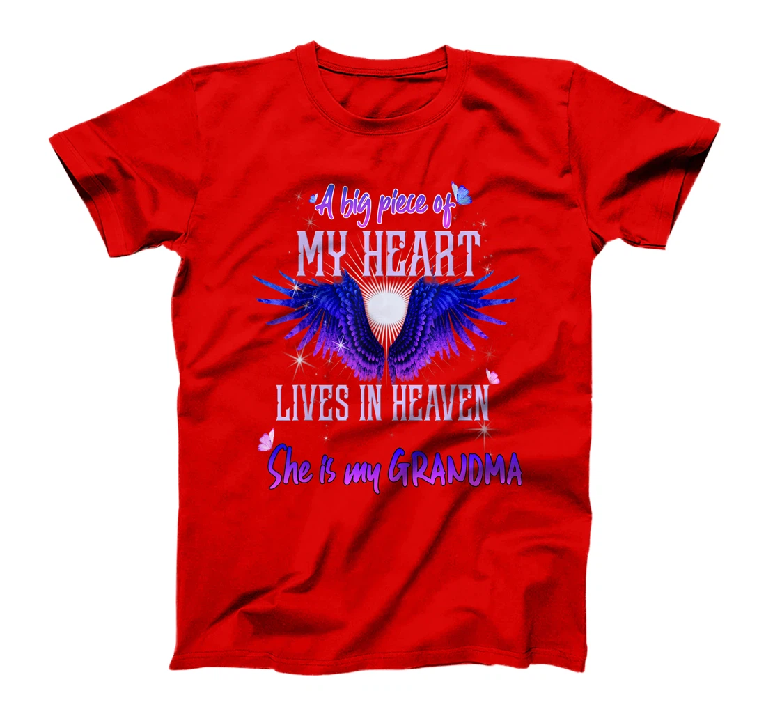 A Big Piece Of My Heart Lives In Heaven She Is My Grandma T-Shirt
