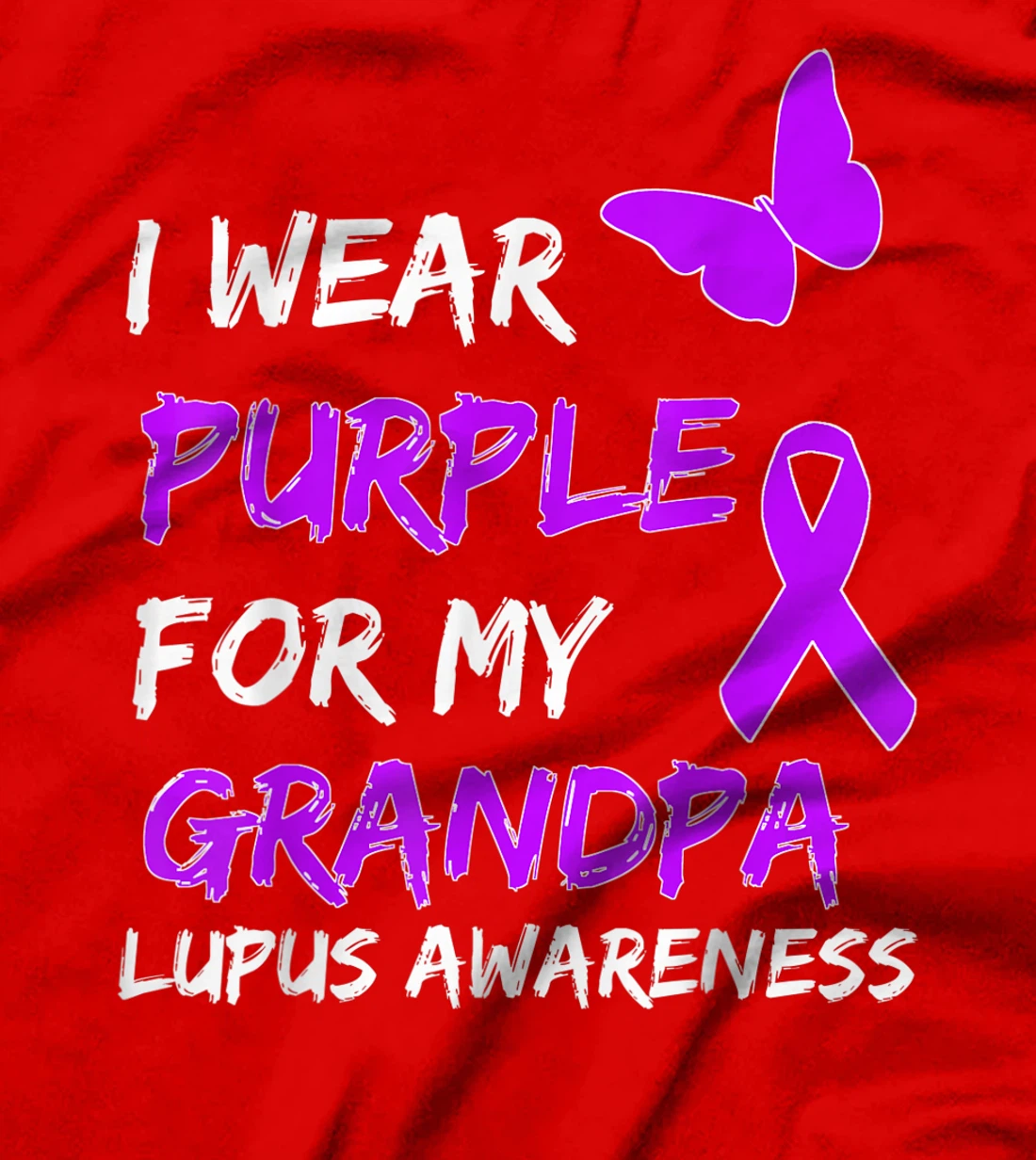 Lupus Awareness I Wear Purple For My Grandpa T-Shirt
