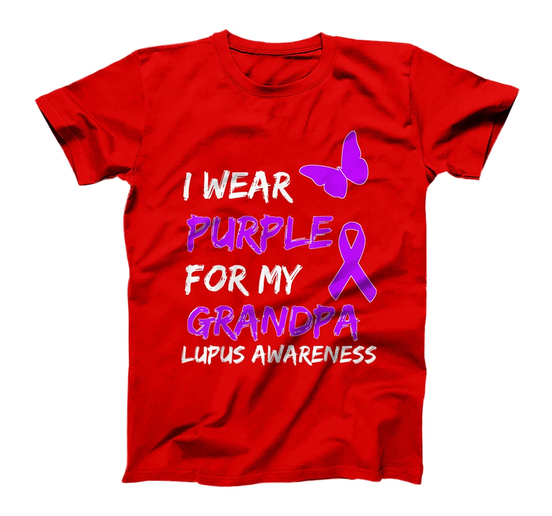 Lupus Awareness I Wear Purple For My Grandpa T-Shirt