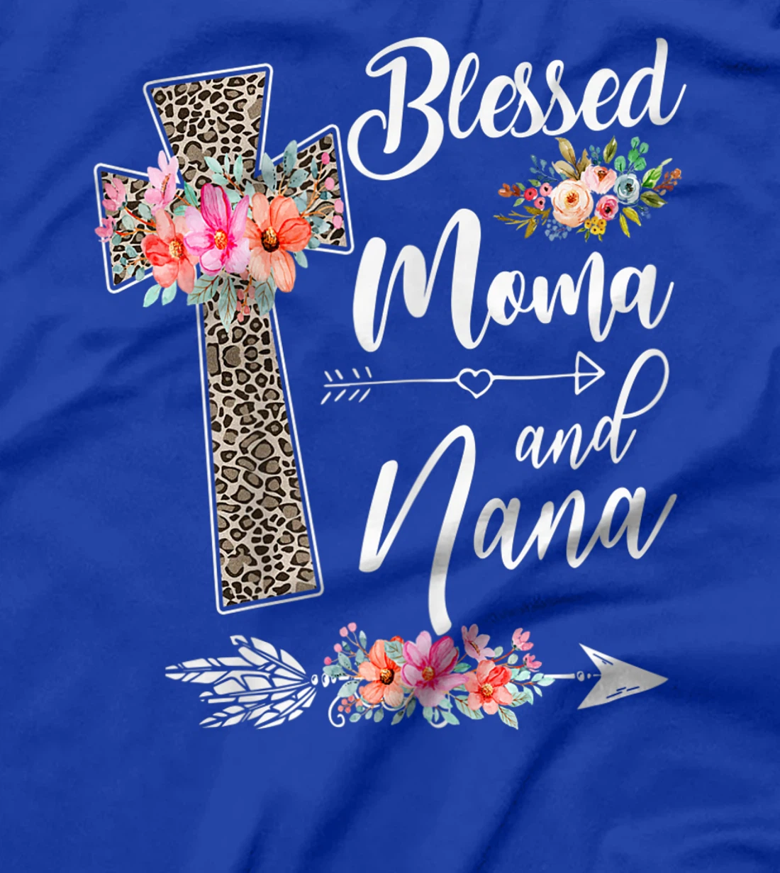 Womens Blessed To Be Called Moma And Nana T-Shirt Funny Nana T-Shirt