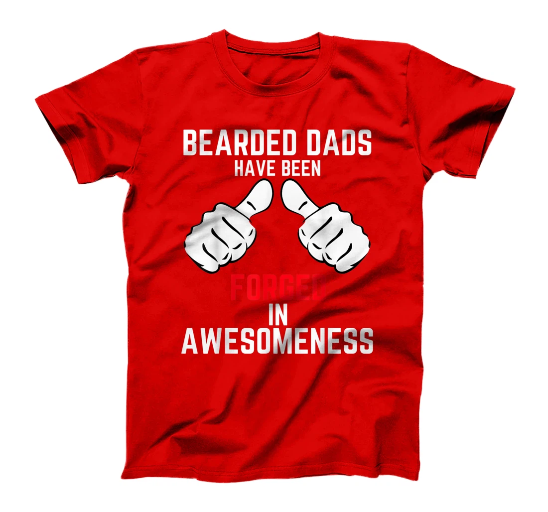 Mens Bearded And Awesome Dad Bearded Best Coolest Hero Dad Shirt T-Shirt