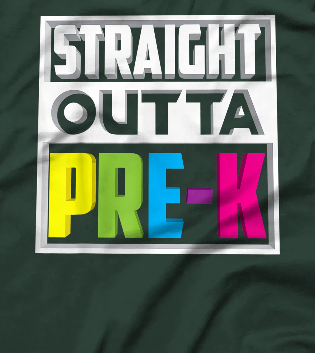 Straight Outta Pre-K | Cool Kindergarten Love Gift T-Shirt