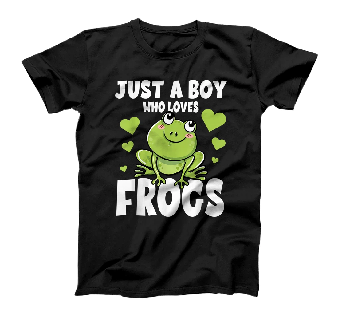 Just A Boy Who Loves Frogs Funny Humor Tadpole Lover Gift T-Shirt