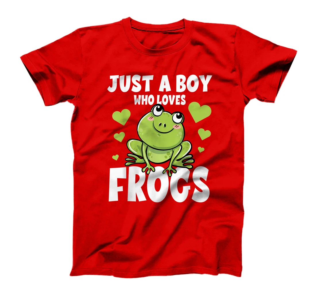 Just A Boy Who Loves Frogs Funny Humor Tadpole Lover Gift T-Shirt