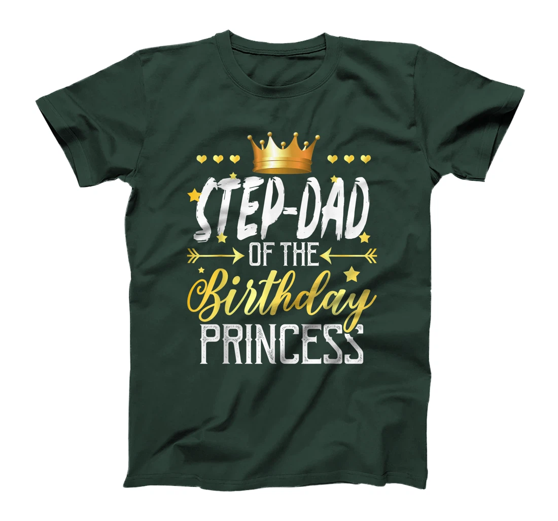 Step-Dad Of The Birthday Princess T-Shirt