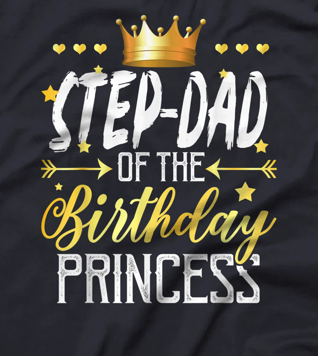 Step-Dad Of The Birthday Princess T-Shirt
