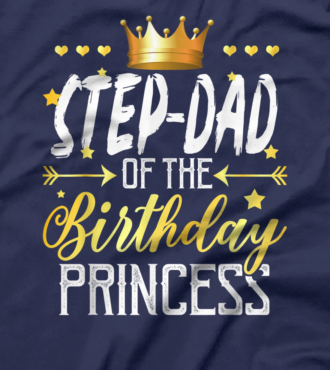 Step-Dad Of The Birthday Princess T-Shirt